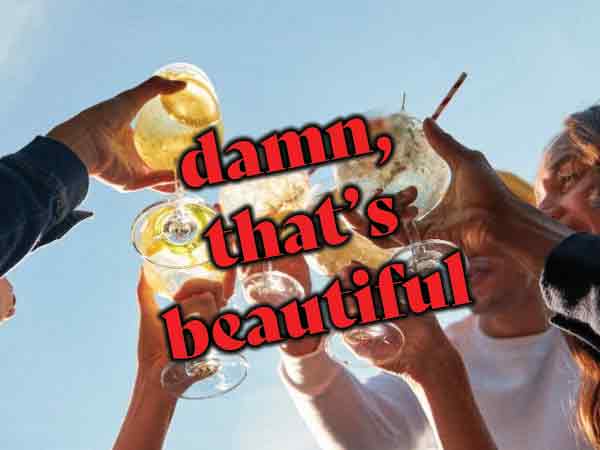 Damn, dat’s Beautiful